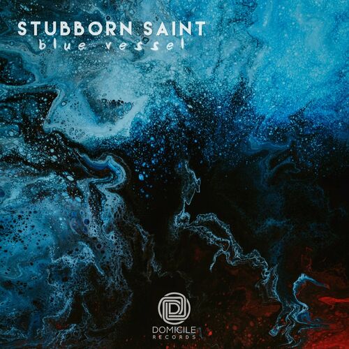 Stubborn Saint - Blue Vessel (2022)