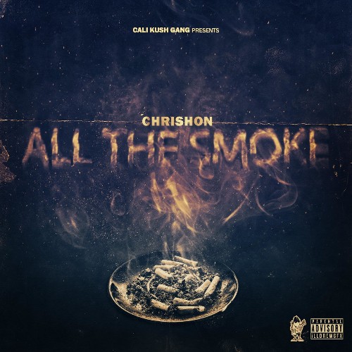 Chrishon - All The Smoke (2022)