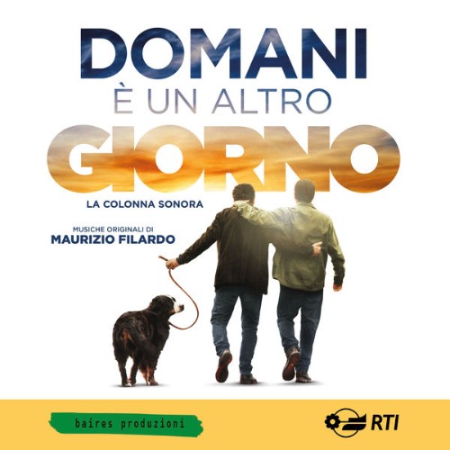 Maurizio Filardo - Domani è un altro giorno (Colonna sonora del film) - 2019
