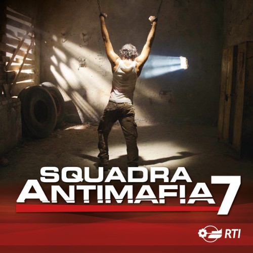 Andrea Farri - Squadra Antimafia 7 (Colonna sonora originale della serie TV) - 2015