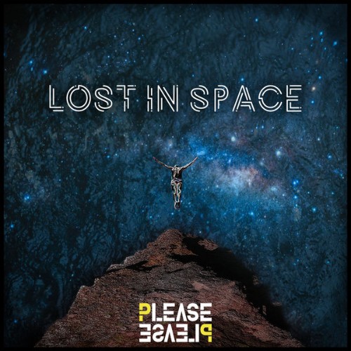 Please Please - Lost In Space - 2020