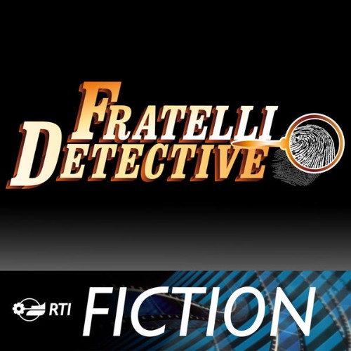 Stefano Caprioli - Fratelli detective - serie tv (Colonna sonora originale della serie TV) - 2011