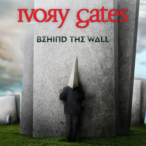 Ivory Gates - Behind the Wall (2022)