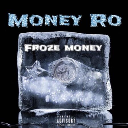 Money Ro - Froze Money (2022)