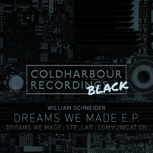 William Schneider - Dreams We Made EP (2022)