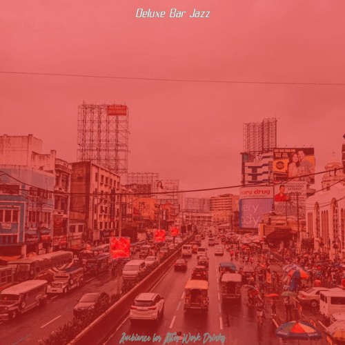 Bar Jazz Deluxe - Ambiance for After Work Drinks - 2021
