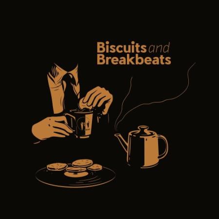 Fanu & Larson Whiled - Biscuits And Breakbeats (2022)