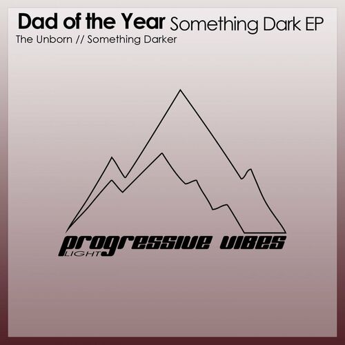 Dad of the Year - Something Dark EP (2022)