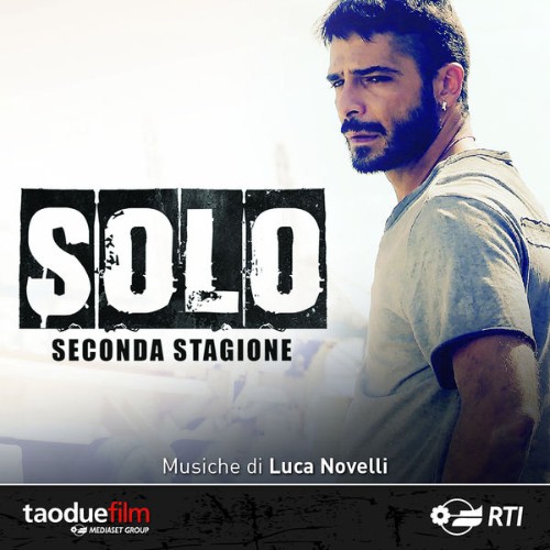 Luca Novelli - Solo - seconda stagione (Colonna sonora originale della serie TV) - 2018