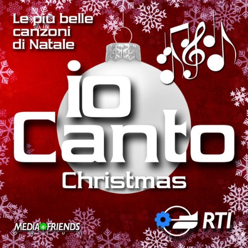 Artisti Vari - Io canto Christmas - 2010