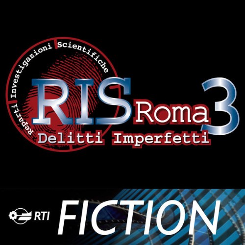 Flavio Premoli - Ris Roma 3 delitti imperfetti (Colonna sonora originale della serie TV) - 2012