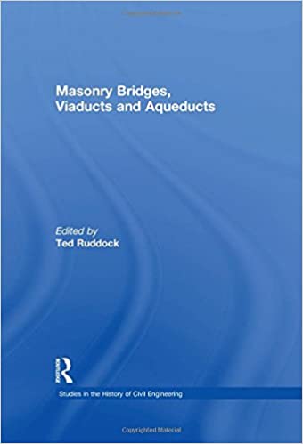 Masonry Bridges, Viaducts and Aquaducts