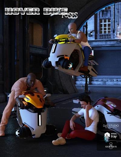 HOVERBIKE POSES FOR GENESIS 8 MALE(S)