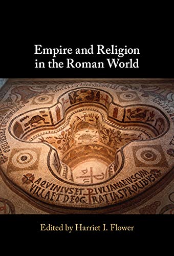 Empire and Religion in the Roman World