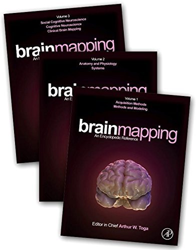 Brain Mapping: An Encyclopedic Reference, Volumes 1 3