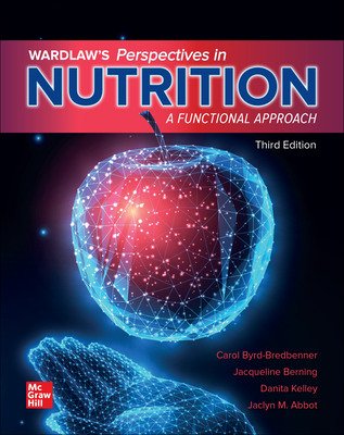 Wardlaw's Perspectives in Nutrition: A Functional Approach, 3rd Edition