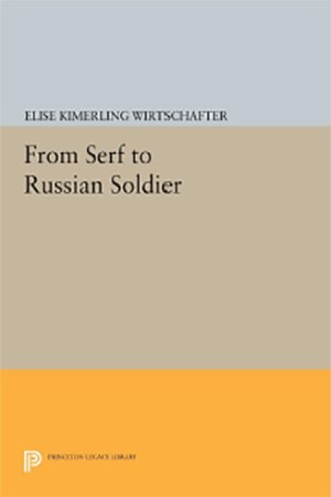 From Serf to Russian Soldier