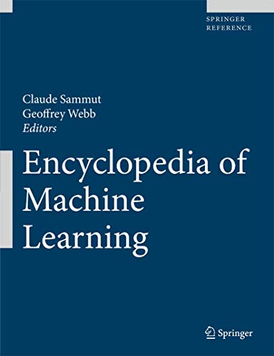 Encyclopedia of Machine Learning by Claude Sammut (True PDF)