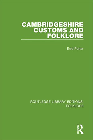 Cambridgeshire Customs and Folklore