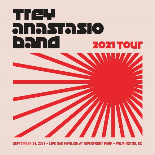 Trey Anastasio - 09 24 21 Live Oak Pavilion at Riverfront Park, Wilmington, NC