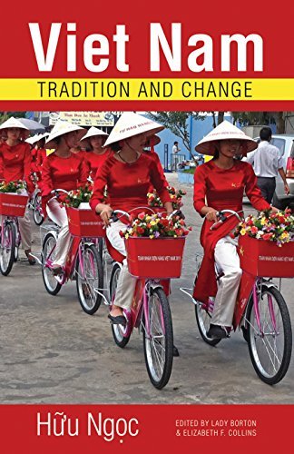Viet Nam: Tradition and Change (Ohio RIS Southeast Asia Series Book 128)