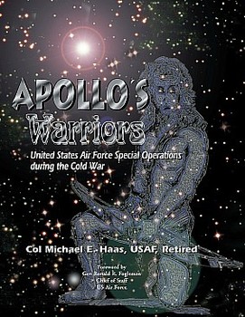Apollo’s Warriors: US Air Force Special Operations during the Cold War