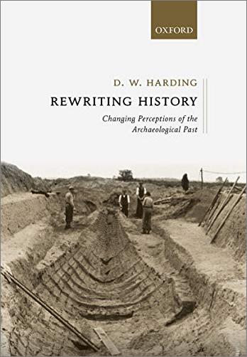 Rewriting History: Changing Perceptions of the Archaeological Past (EPUB)