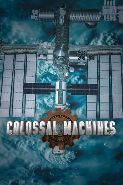 Colossal Machines S01E02 480p x264-[mSD]