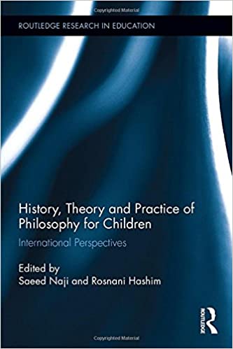 History, Theory and Practice of Philosophy for Children: International Perspectives