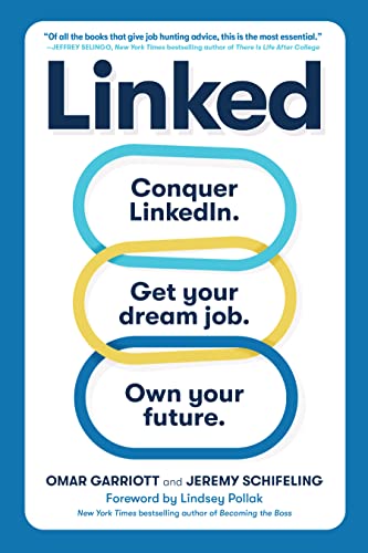 Linked: Conquer LinkedIn. Get Your Dream Job. Own Your Future. (True PDF)