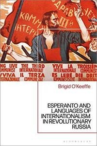 Esperanto and Languages of Internationalism in Revolutionary Russia