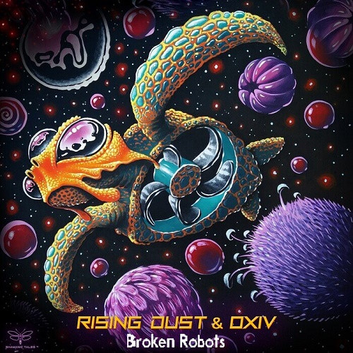 Rising Dust & OXIV - Broken Robots (Single) (2022)