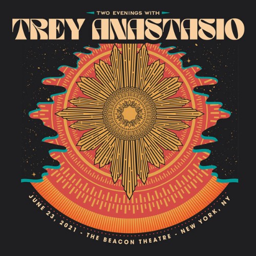 Trey Anastasio - 06 23 21 The Beacon Theatre, New York, NY