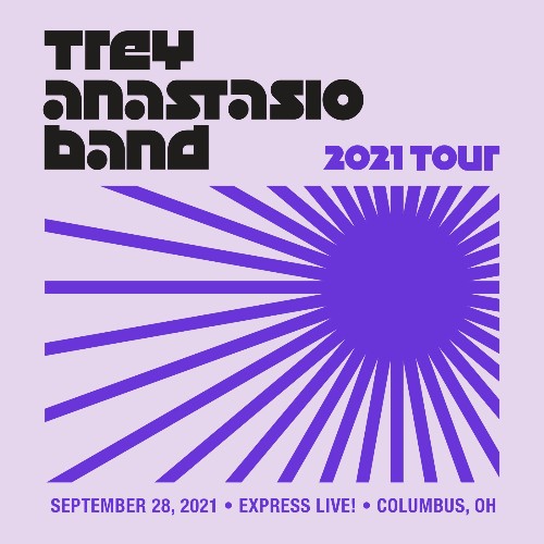 Trey Anastasio - 09 28 21 Express Live!, Columbus, OH