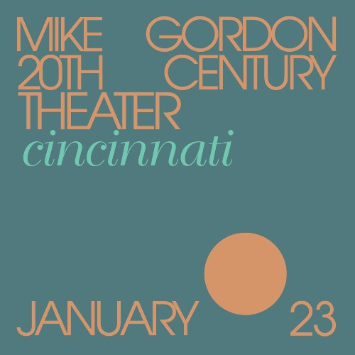 Mike Gordon - 01 23 20 20th Century Theatre, Cincinnati, OH