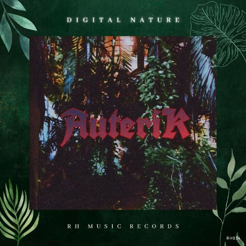 Auterik - Digital Nature (2022)