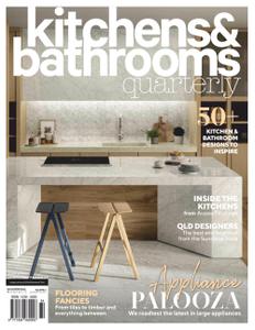 Kitchens & Bathrooms Quarterly   Vol. 29, No. 01, 2022