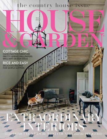 House & Garden UK   May 2022 (True PDF)