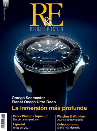 R&E Relojes&Estilográficas   marzo/abril, 2022