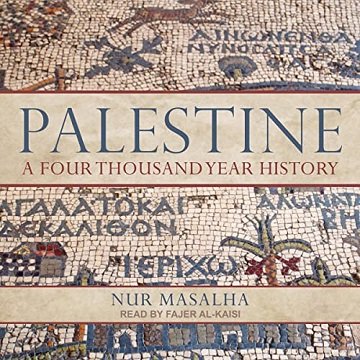 Palestine: A Four Thousand Year History [Audiobook]