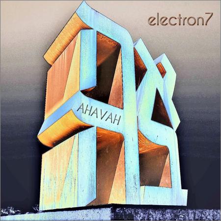 electron7 - Ahavah (27.11.2021)