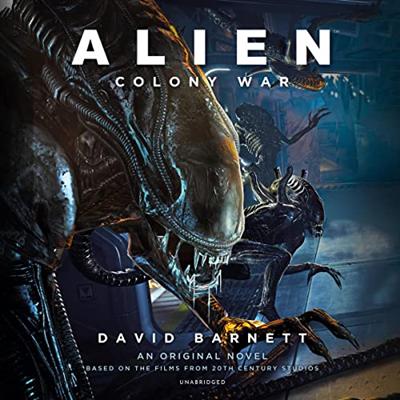 Alien: Colony War [Audiobook]