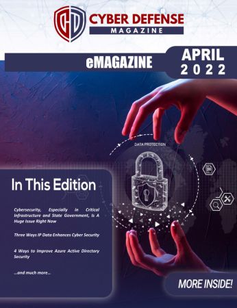 Cyber Defense Magazine   April 2022