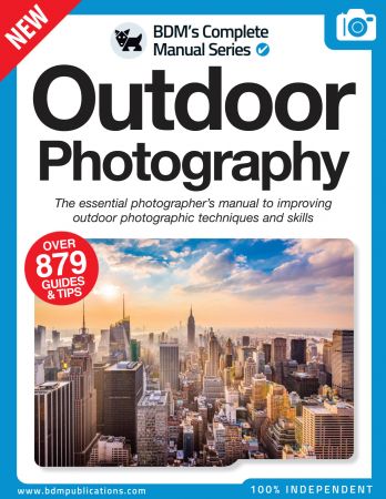 The Complete Outdoor Photography Manual   12th Edition 2022