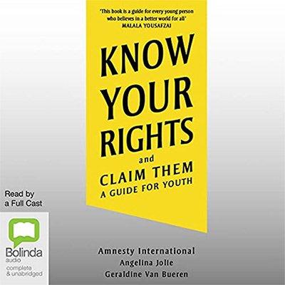 Know Your Rights and Claim Them: A Guide for Youth (Audiobook)