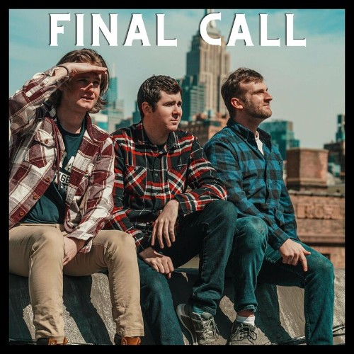 Final Call - Final Call (2022)