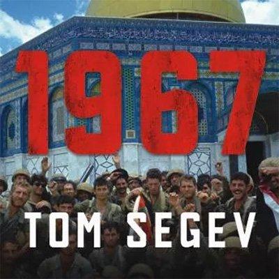 1967: Israel, the War, and the Year That Transformed the Middle East (Audiobook)
