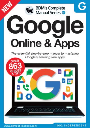 The Complete Google Online & Apps Manual   1st Edition 2022