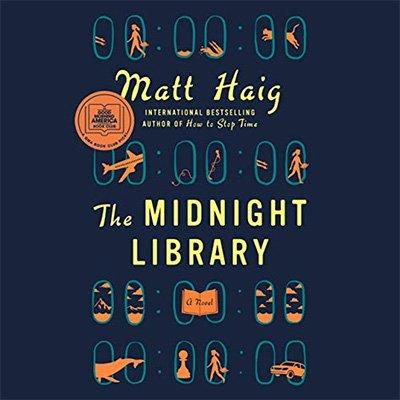The Midnight Library: A Novel (Audiobook)