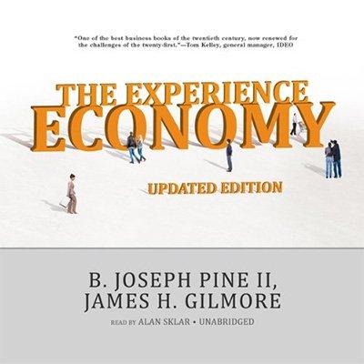 The Experience Economy, Updated Edition (Audiobook)